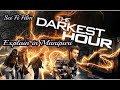 The darkest hour explain in manipuri  tri star manipur