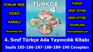 4. Sınıf Türkçe Kitabı Sayfa 185-187-188-189-190 Cevapları Ada Yayıncılık