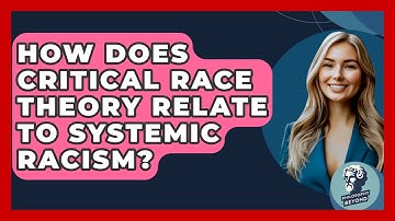 How Does Critical Race Theory Relate To Systemic Racism? - Philosophy Beyond