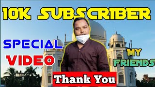 10k subscribers special video