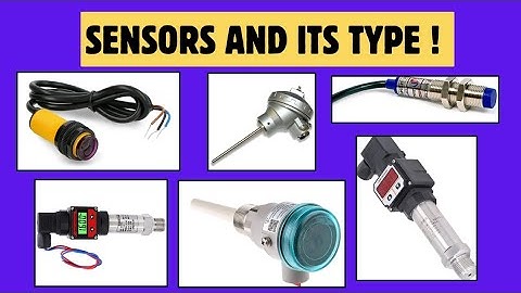 Sensors and Its Type! Proximity Sensor! Sensors used in Industrial Automation