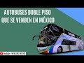 Autobuses Doble Piso en México