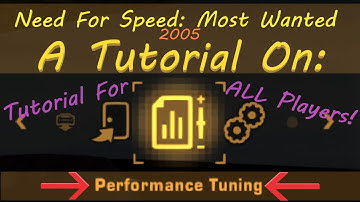 Tutorial: How Does "Performance Tuning" Affect Your Ride. (Need For Speed: Most Wanted 2005)