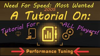 Tutorial: How Does "Performance Tuning" Affect Your Ride. (Need For Speed: Most Wanted 2005)