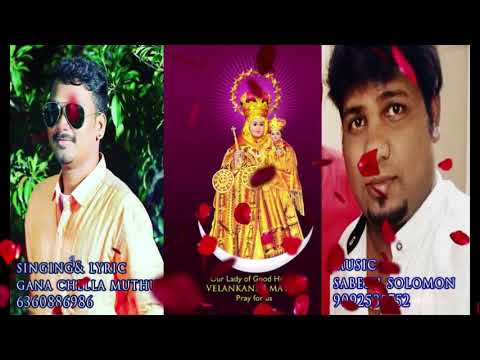 Chennai Gana  GANA CHELLA MUTHU  Velangani Madha amma  Music sabesh solomon