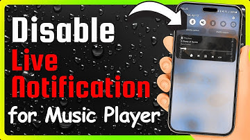 How to Disable Live Notification for Music Player on Samsung Phone (Full Guide)