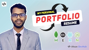 Ahsan Habib Video Resume | Full Stack MERN Web Developer | Personal Portfolio | Ahsan DevHub