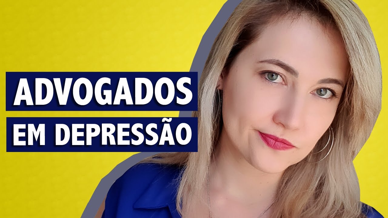 ALERTA! Saiba POR QUE advogados entram mais em DEPRESSÃO!