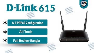 D-Link Wi FI Router Configuration A Z Setup | dir 615 | step by step| PPPoE Configuration Bangla