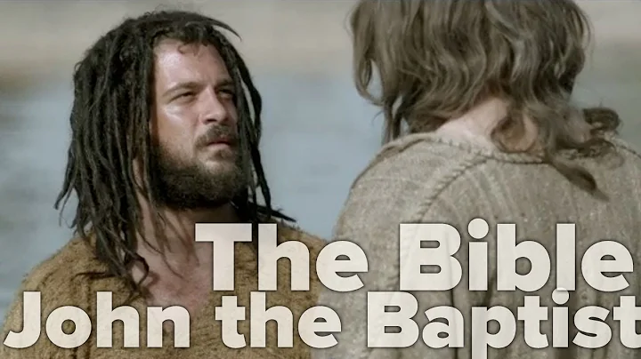 The Bible Miniseries - John the Baptist