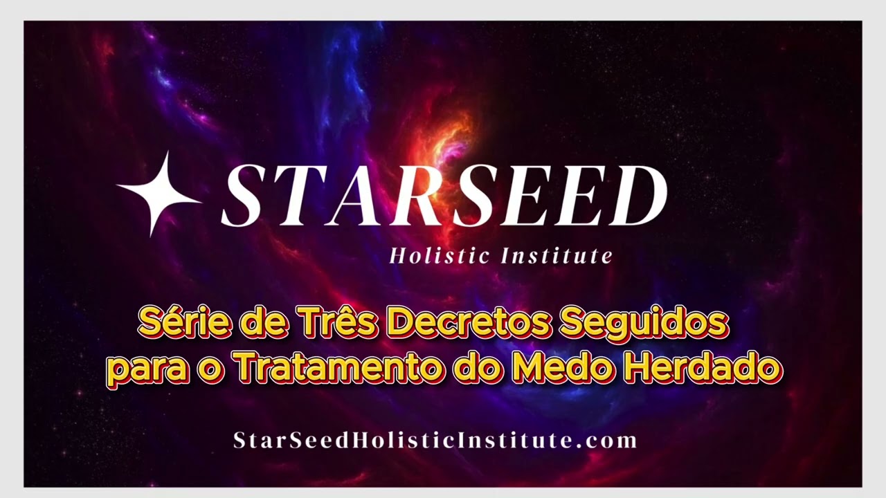 DECRETOS PARA A LIBERTAÇÃO DO MEDO HERDADO (Cura Ancestral,Confiança Divina,Reprogramação Sistêmica)