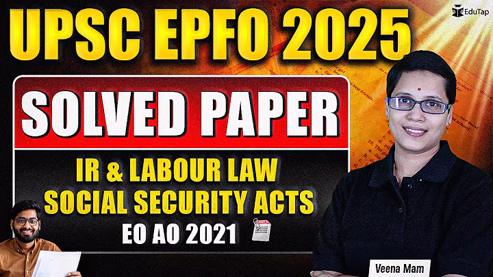 UPSC EPFO Previous Year Paper | IR Labour Law & Social Security Acts|EPFO PYQ/ Solved Question Paper