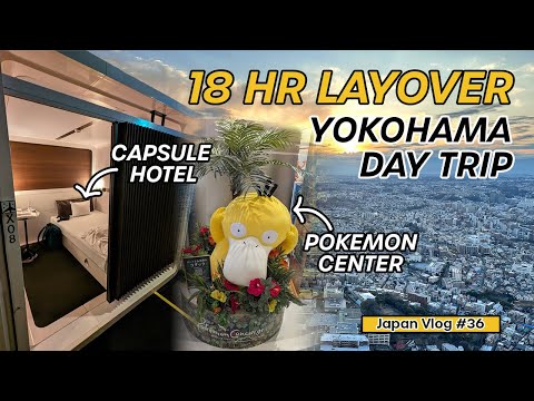 FIRST CABIN $67 Capsule Hotel Review | Haneda Airport Layover ✈️| Yokohama Day Trip & Pokemon Center