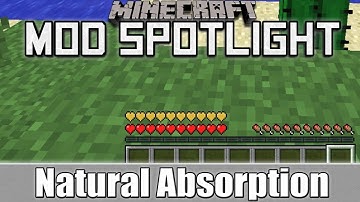Minecraft Mod Spotlight: Natural Absorption (1.6.4)