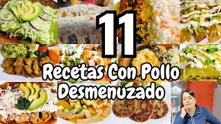 11 Ideas Para Preparar Pollo Desmenuzado #recetafacil #viral