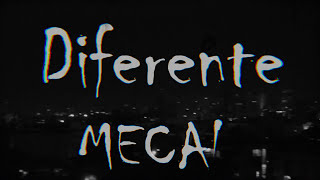 MECAL - Diferente