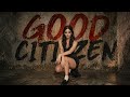 Good Citizen - lronSky  (Full Audio)