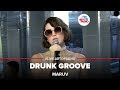 MARUV - Drunk Groove (Acoustic Version) LIVE @ Авторадио