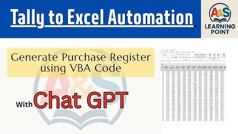 Tally to Excel Automation | Generate Purchase Register using VBA Code | A & S Learning Point