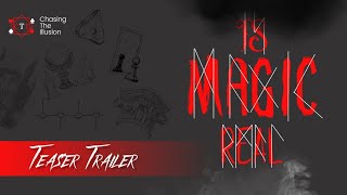 Is Magic Real | Teaser Trailer