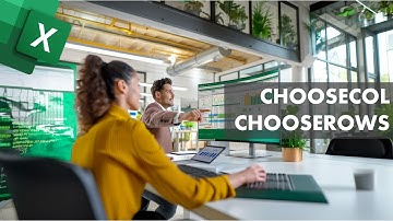 Boost Your Excel Skills: CHOOSECOLS and CHOOSEROWS Functions Explained