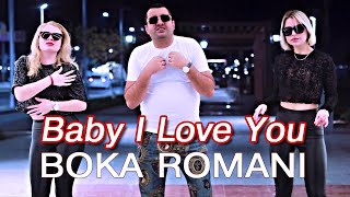 Смотреть Boka Romani - Baby I Love You (2023) Видеоклип!
