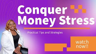 Conquer Money Stress: Practical Tips and Strategies by Coach Ktasha (Tasha) 24 views 3 weeks ago 9 minutes, 13 seconds