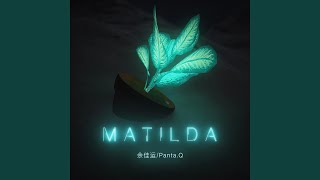 Video thumbnail of "余佳運 - MATILDA (feat. Panta.Q)"