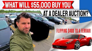 Going to a Dealer Auction with $55,000 - Flipping $400 to a Ferrari