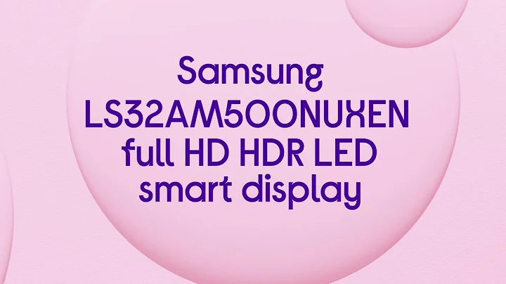 Samsung LS32AM500NUXEN 32" Full HD HDR LED Smart Display with Bixby (No Aerial) - Product Overview