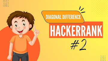 How To Solve Diagonal Difference | Hackerrank | In Hindi
