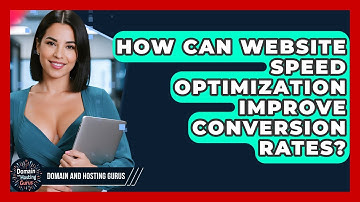 How Can Website Speed Optimization Improve Conversion Rates? - Domain And Hosting Gurus