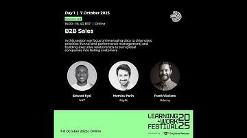 Learning + Work Festival 2025 - Session 3: B2B Sales