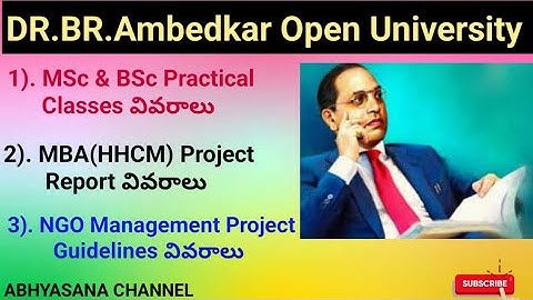 DR.B.R.AMBEDKAR OPEN UNIVERSITY // UG & PG PRACTICALS// MBA(HHCM) & CNGO PROJECTS//ABHYASANA CHANNEL