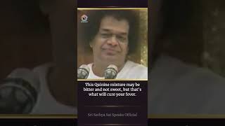 Whatever happens, consider it for your own good | Sri Sathya Sai Speaks #Shorts