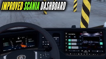 [ETS2 1.57] Improved Scania Smart Dashboard Mod For ETS2 | ETS2 1.57 MODS