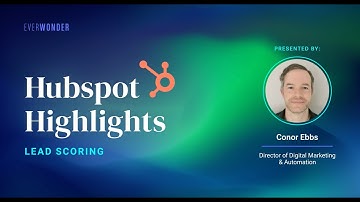 HubSpot Highlights | Lead Scoring