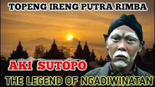 LAGU AKI SUTOPO - TOPENG IRENG PUTRA RIMBA