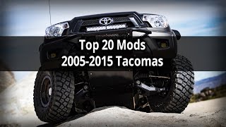 Top 20 Mods & Accessories Under $200 For 2nd Gen Toyota Tacomas (2005  2015)