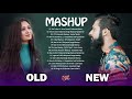 Old Vs New Bollywood Mashup Songs 2020 // 90's Bollywood Songs Old to new -4, Hindi song Mashup 2020