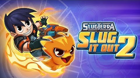 Slug it out 2.  (level 21 to level 25) #slugitout2 #slugterra