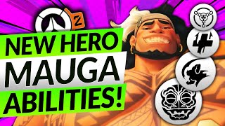 NEW TANK HERO MAUGA - ALL ABILITIES! (Absolutely OP) - Overwatch 2 Update Guide