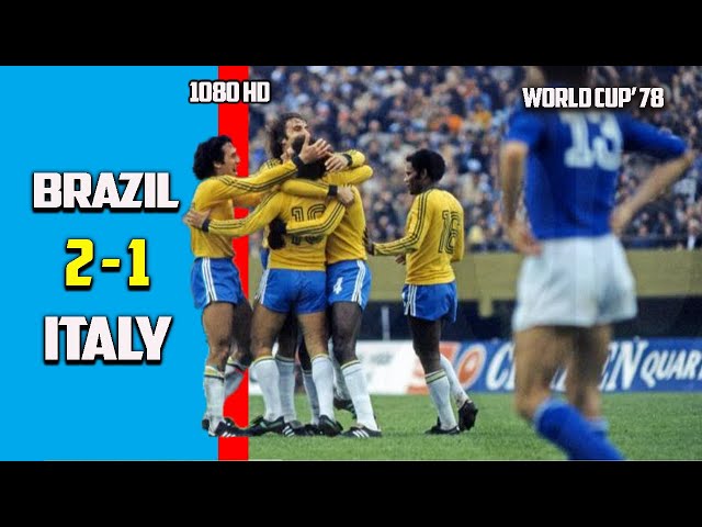 Brazil Vs Italy 2 - 1 Third Place Play Off Exclusive World Cup 78 - Youtube