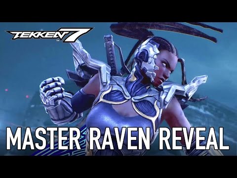 TEKKEN 7 - PS4/XB1/PC - Master Raven Reveal Trailer (EVO 2016)