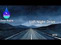 🎧 Lofi Night Drive — Lofi Hip Hop Mix 2026-W12 | Beats to Study / Relax / Work to