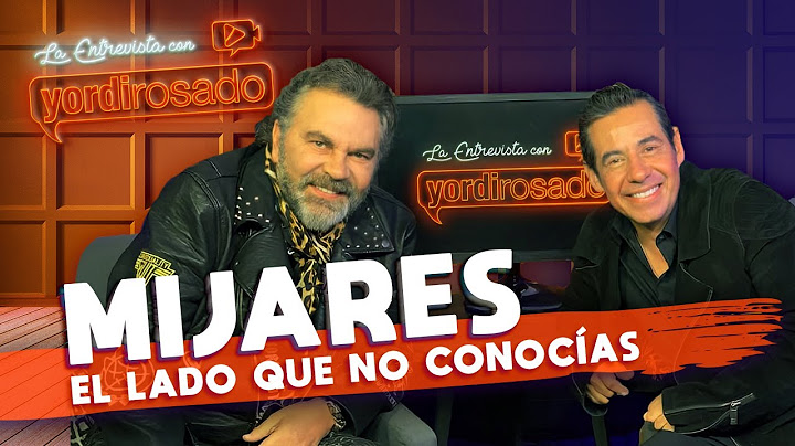 MIJARES, el lado que NO CONOCÍAS | La entrevista con Yordi Rosado