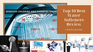 ✅  Top 10 Best Water Softeners Review – A Step By Step Guide