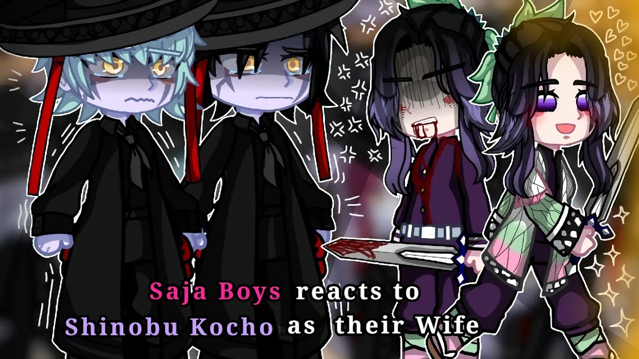 Saja Boys reacts to Shinobu as their Wife || ANGSTY || KPDH X KNY || 