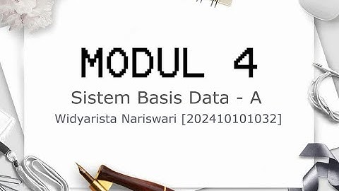 PEMBAHASAN MODUL 4 - SISTEM BASIS DATA