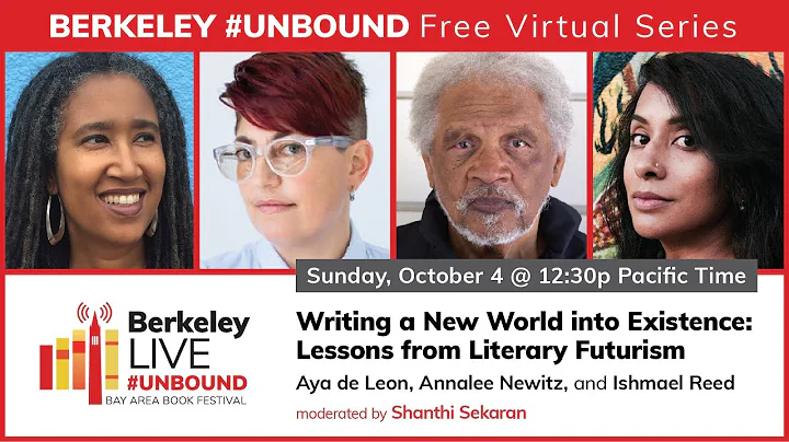 Aya de Leon, Annalee Newitz, Ishmael Reed, Shanthi...